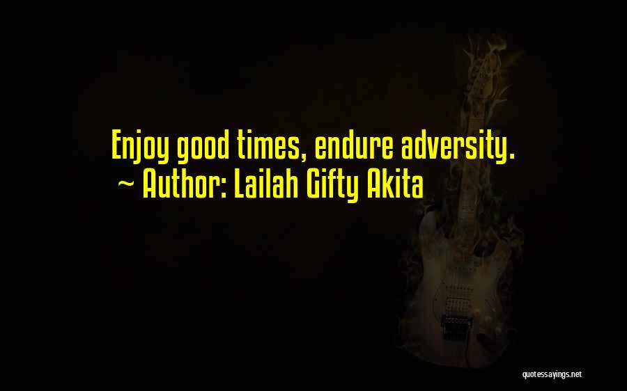 Good Christian Faith Quotes By Lailah Gifty Akita