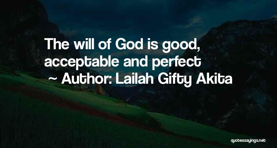 Good Christian Faith Quotes By Lailah Gifty Akita