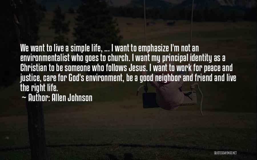 Good Christian Friendship Quotes By Allen Johnson