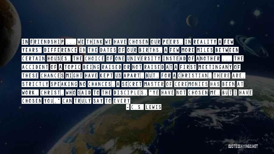 Good Christian Friendship Quotes By C.S. Lewis Good Christian Friendship Quotes By C.S. Lewis