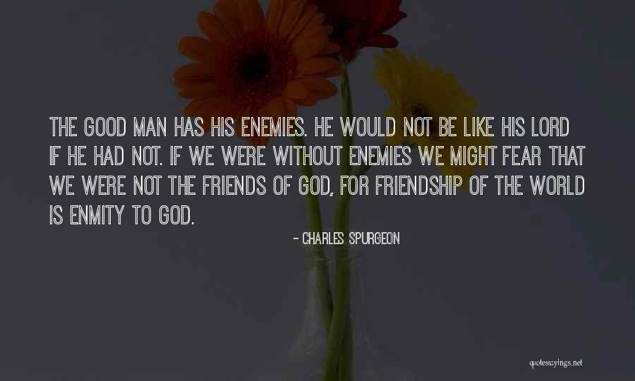 Good Christian Friendship Quotes By Charles Spurgeon