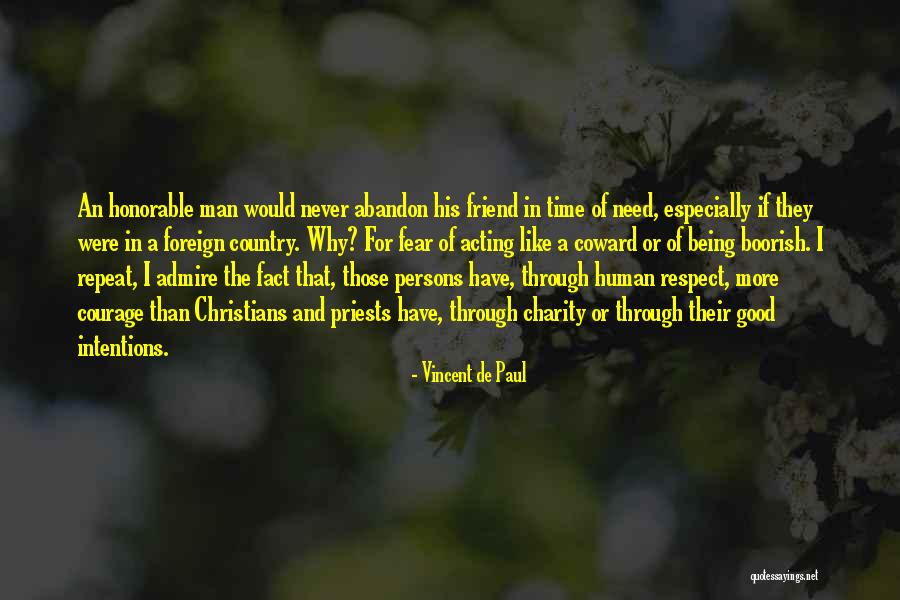 Good Christian Leadership Quotes By Vincent De Paul