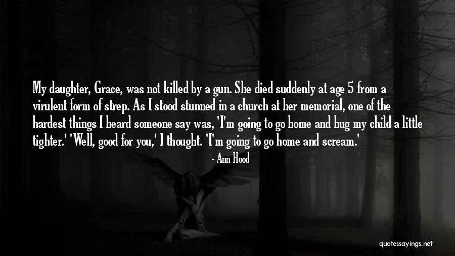 Good Church Quotes By Ann Hood Good Church Quotes By Ann Hood