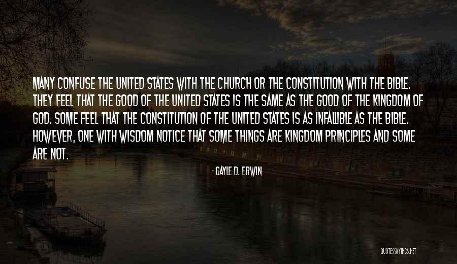 Good Church Quotes By Gayle D. Erwin Good Church Quotes By Gayle D. Erwin