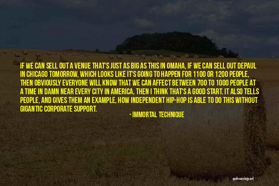 Good Cities Quotes By Immortal Technique Good Cities Quotes By Immortal Technique