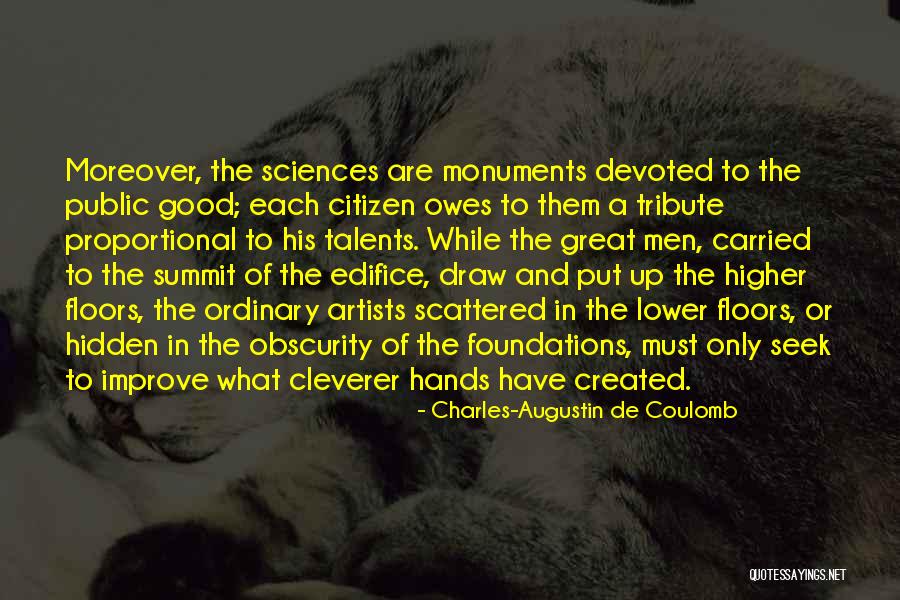 Good Citizen Quotes By Charles-Augustin De Coulomb