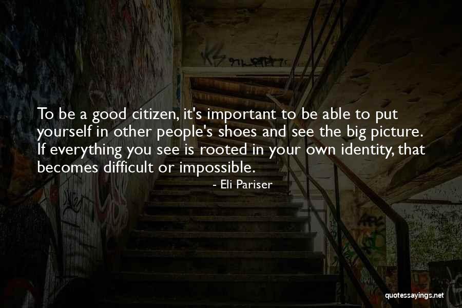 Good Citizen Quotes By Eli Pariser