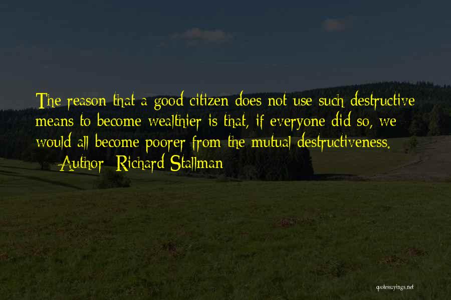 Good Citizen Quotes By Richard Stallman