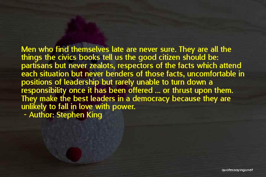 Good Citizen Quotes By Stephen King