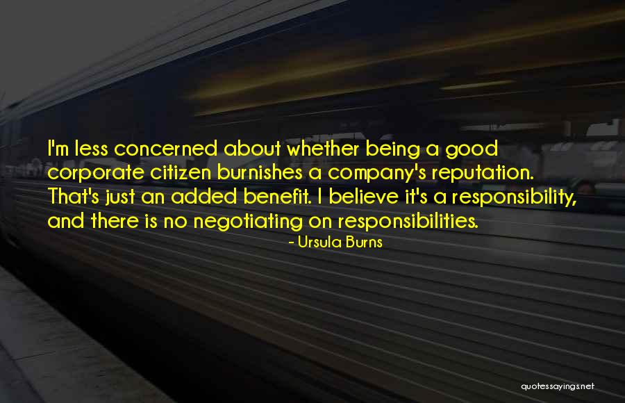 Good Citizen Quotes By Ursula Burns