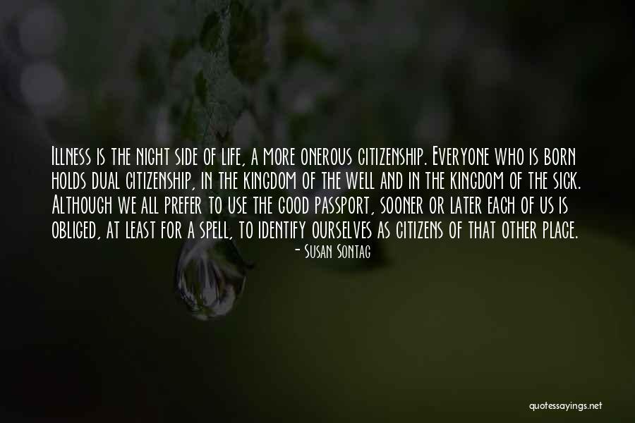 Good Citizenship Quotes By Susan Sontag Good Citizenship Quotes By Susan Sontag