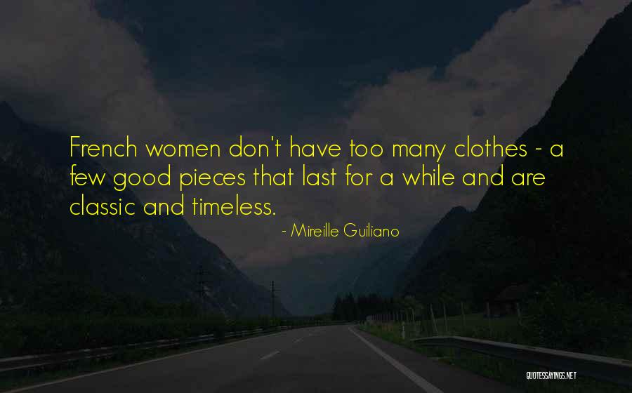 Good Classic Quotes By Mireille Guiliano Good Classic Quotes By Mireille Guiliano