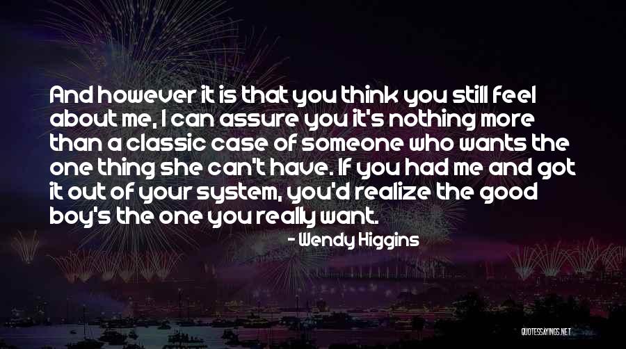 Good Classic Quotes By Wendy Higgins Good Classic Quotes By Wendy Higgins