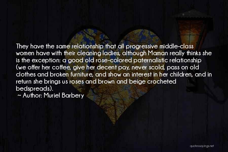 Good Cleaning Quotes By Muriel Barbery