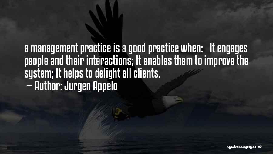 Good Clients Quotes By Jurgen Appelo