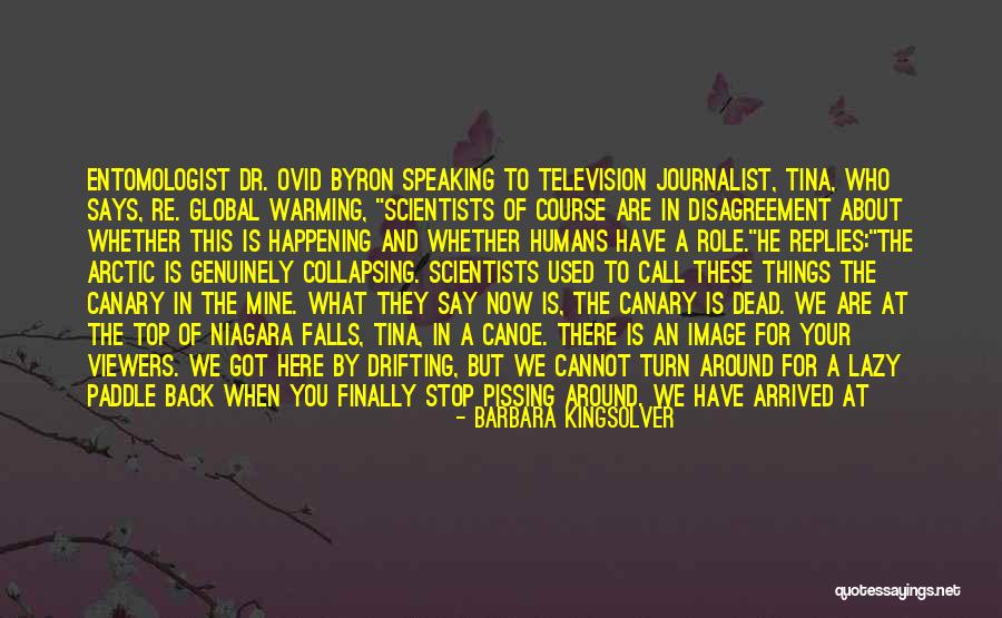 Good Climate Quotes By Barbara Kingsolver Good Climate Quotes By Barbara Kingsolver