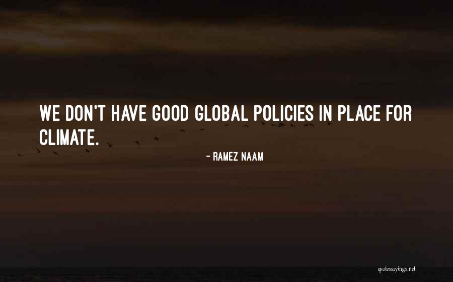 Good Climate Quotes By Ramez Naam