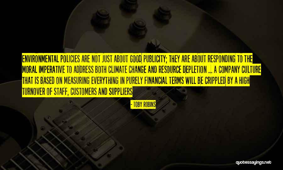 Good Climate Quotes By Toby Robins Good Climate Quotes By Toby Robins