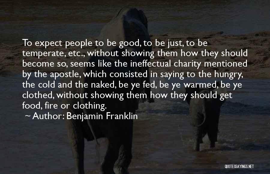 Good Clothing Quotes By Benjamin Franklin