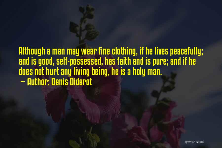 Good Clothing Quotes By Denis Diderot