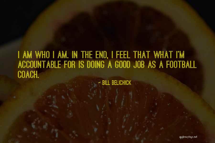 Good Coach Quotes By Bill Belichick Good Coach Quotes By Bill Belichick