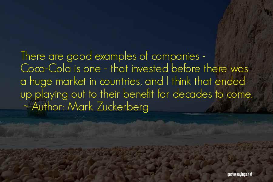 Good Coca Cola Quotes By Mark Zuckerberg