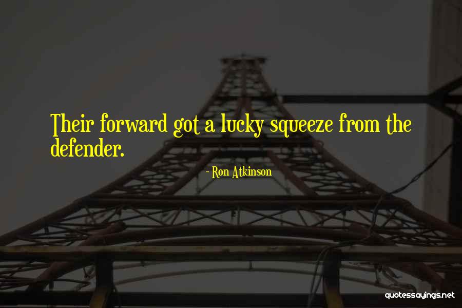 Good Coheed And Cambria Quotes By Ron Atkinson Good Coheed And Cambria Quotes By Ron Atkinson