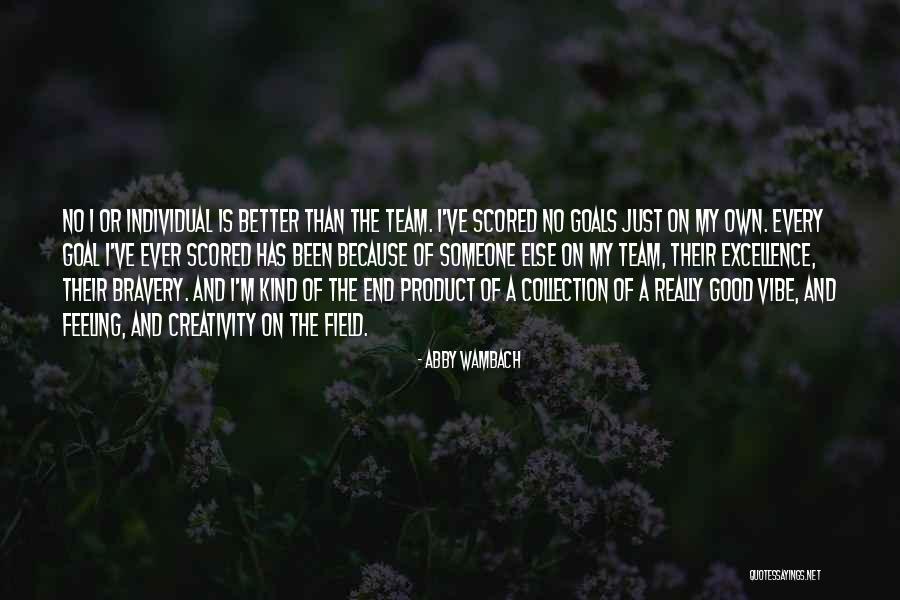 Good Collection Quotes By Abby Wambach Good Collection Quotes By Abby Wambach
