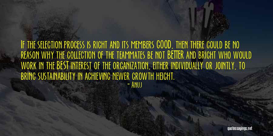 Good Collection Quotes By Anuj Good Collection Quotes By Anuj