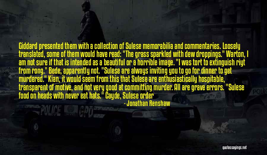 Good Collection Quotes By Jonathan Renshaw Good Collection Quotes By Jonathan Renshaw