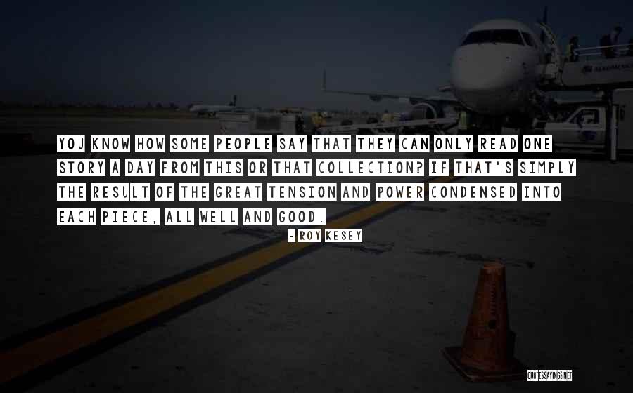 Good Collection Quotes By Roy Kesey Good Collection Quotes By Roy Kesey