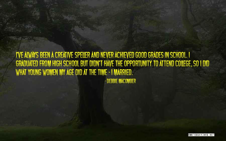 Good College Quotes By Debbie Macomber Good College Quotes By Debbie Macomber