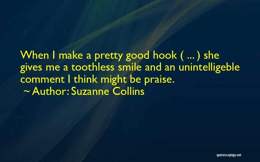 Good Comment Quotes By Suzanne Collins