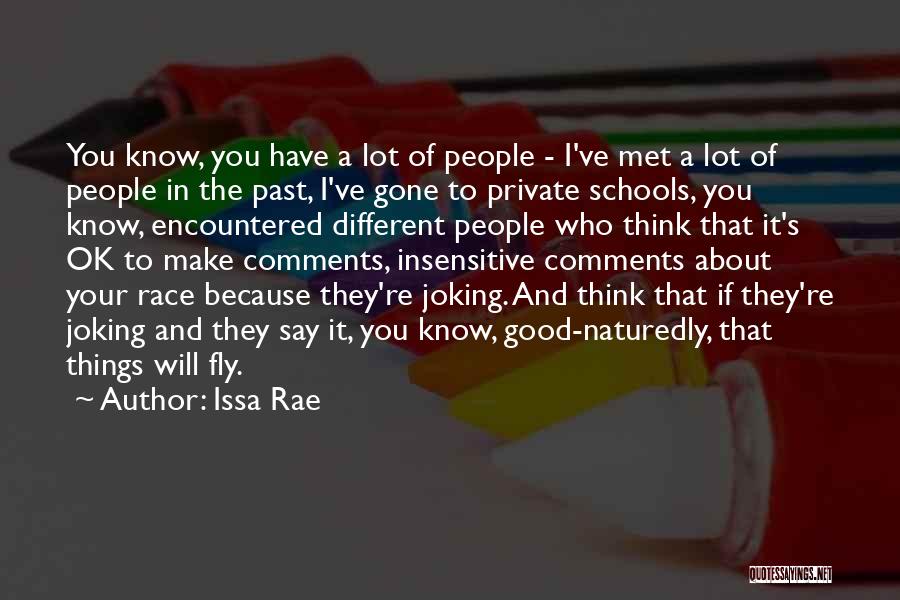 Good Comments Quotes By Issa Rae
