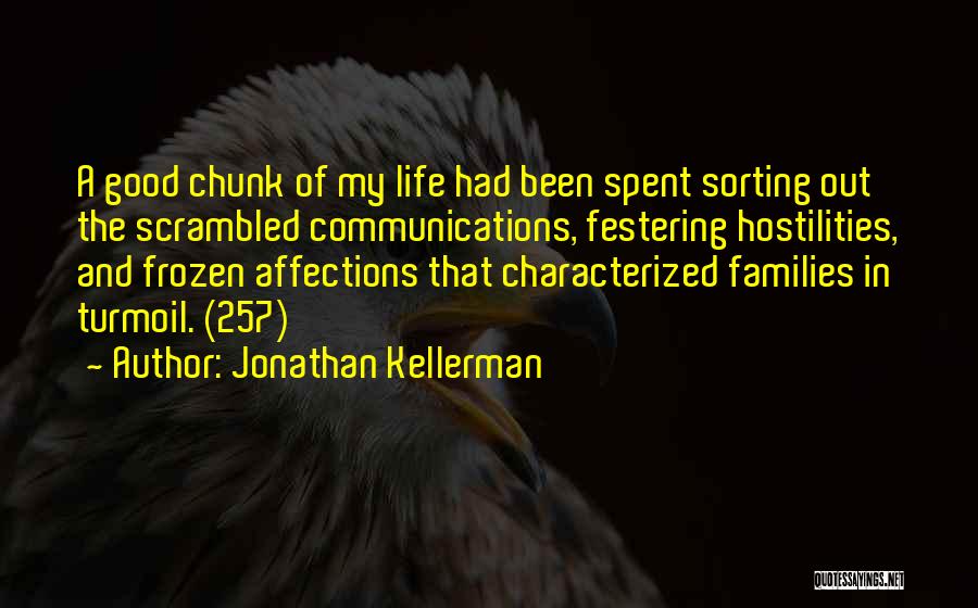 Good Communications Quotes By Jonathan Kellerman