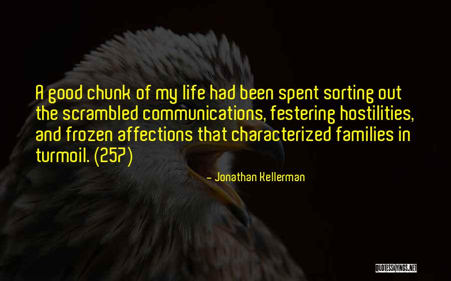 Good Communications Quotes By Jonathan Kellerman