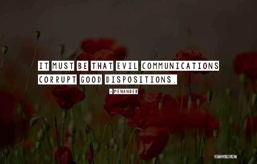 Good Communications Quotes By Menander