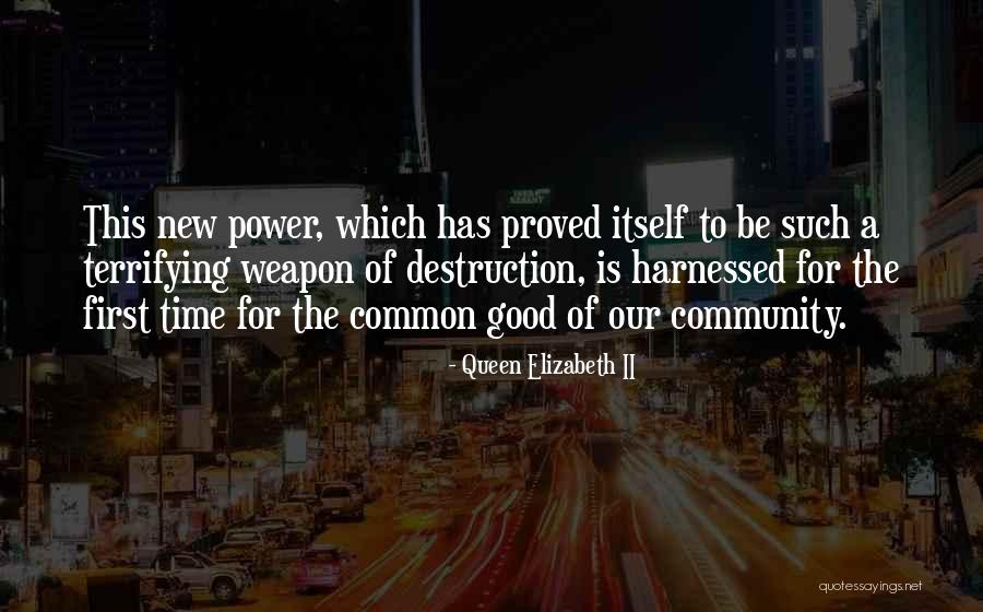 Good Community Quotes By Queen Elizabeth II Good Community Quotes By Queen Elizabeth II