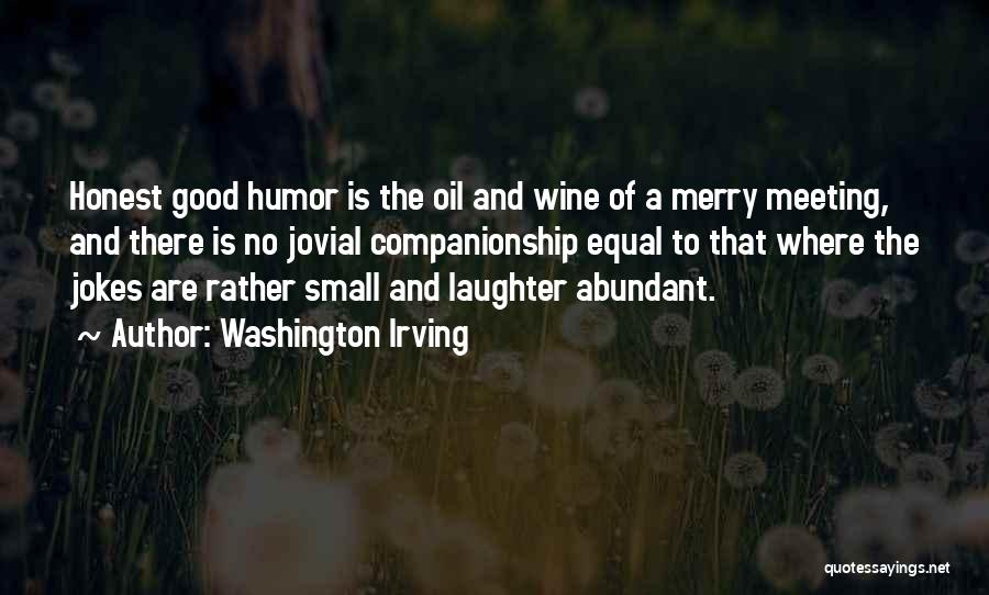 Good Companionship Quotes By Washington Irving