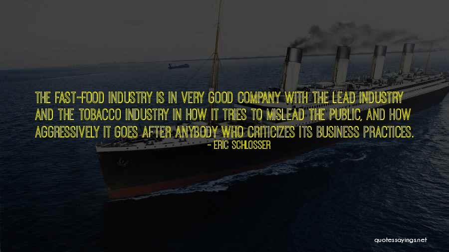 Good Company And Good Food Quotes By Eric Schlosser Good Company And Good Food Quotes By Eric Schlosser