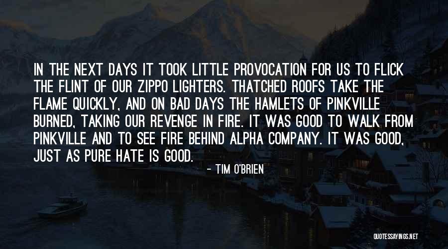 Good Company Bad Company Quotes By Tim O'Brien Good Company Bad Company Quotes By Tim O'Brien