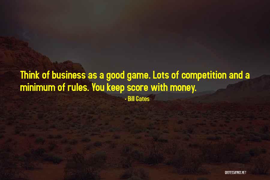 Good Competition Quotes By Bill Gates