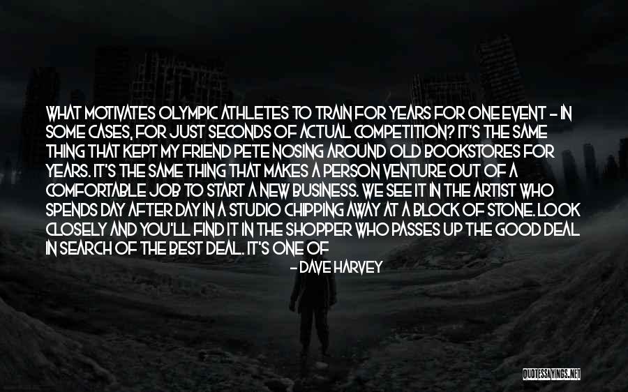 Good Competition Quotes By Dave Harvey Good Competition Quotes By Dave Harvey