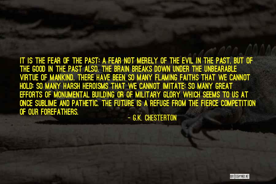 Good Competition Quotes By G.K. Chesterton