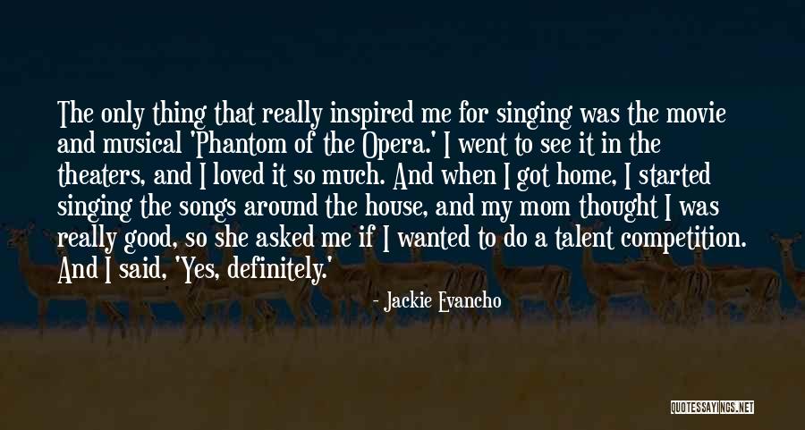 Good Competition Quotes By Jackie Evancho