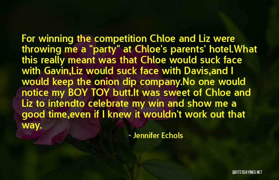 Good Competition Quotes By Jennifer Echols