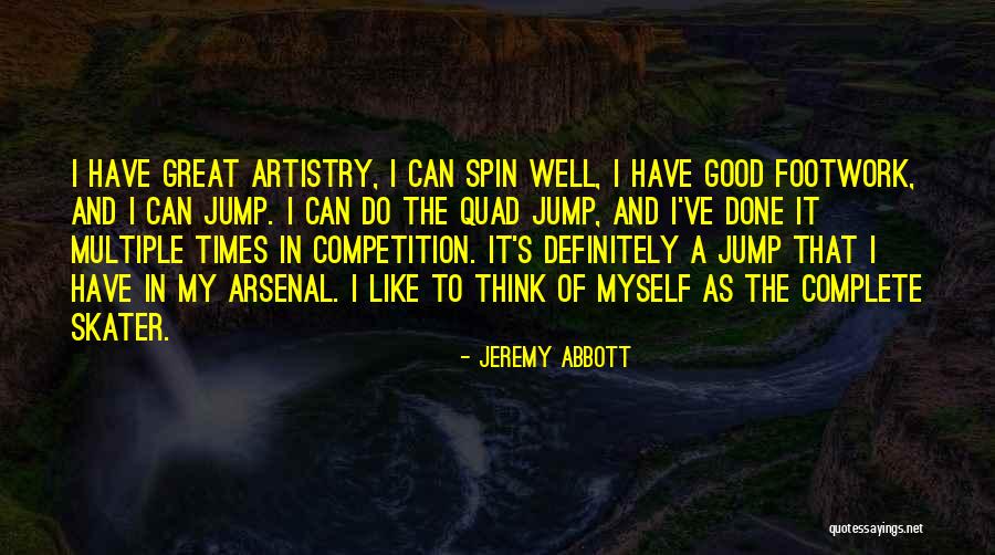 Good Competition Quotes By Jeremy Abbott Good Competition Quotes By Jeremy Abbott