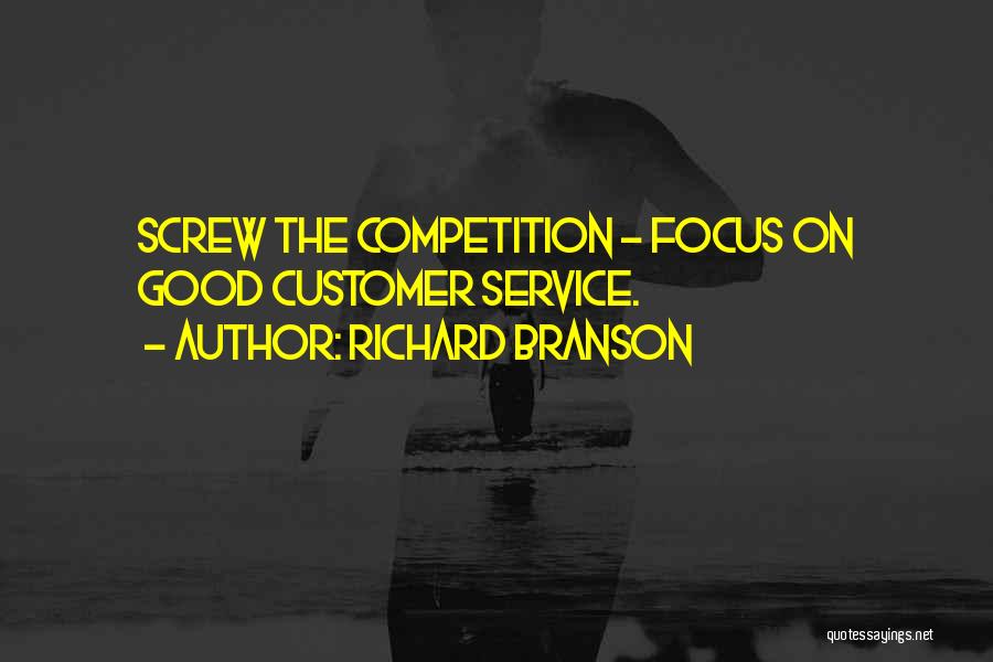 Good Competition Quotes By Richard Branson