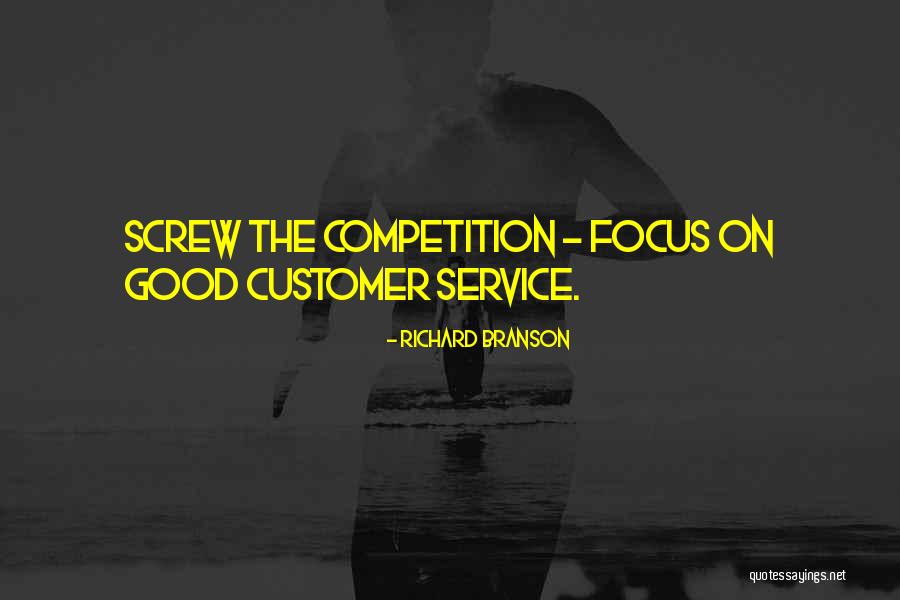 Good Competition Quotes By Richard Branson