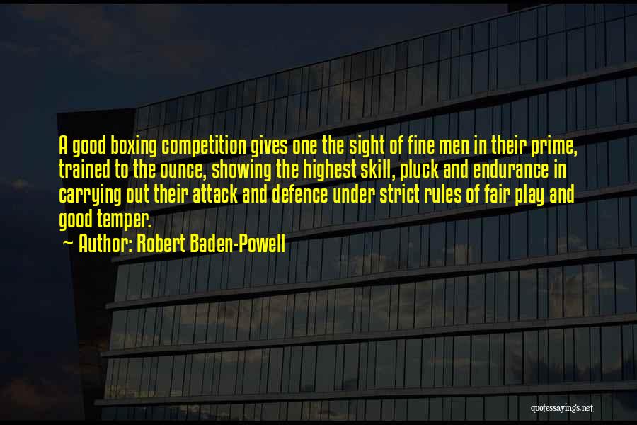 Good Competition Quotes By Robert Baden-Powell